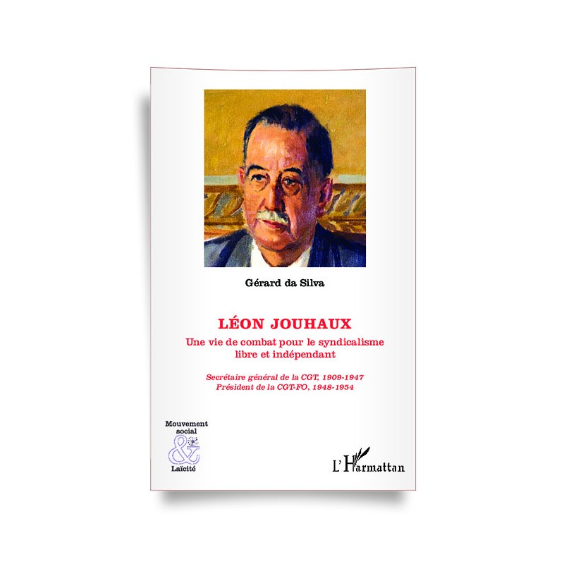 Léon Jouhaux - G. Da Silva