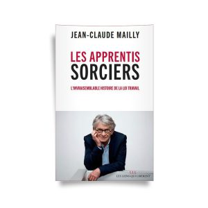 Les Apprentis Sorciers - Jean Claude Mailly