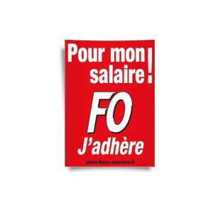 Affiche : « J’adhère pour Mon Salaire ! »